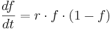 
\frac{df}{dt}=r\cdot f\cdot (1-f) 
