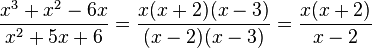 \frac{x^3+x^2-6x}{x^2+5x+6}=\frac{x(x+2)(x-3)}{(x-2)(x-3)}=\frac{x(x+2)}{x-2}