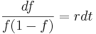 
\frac{df}{f(1-f)}=r dt
