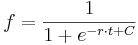 
f=\frac{1}{1+e^{-r\cdot t +C}}
