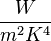  \frac{W}{m^2K^4}